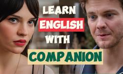 Featured image of post An Emotional Conversation - Improving English with 'Companion'