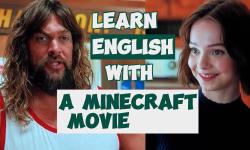 Featured image of post don't be too direct | English lesson | A Minecraft Movie 🧱
