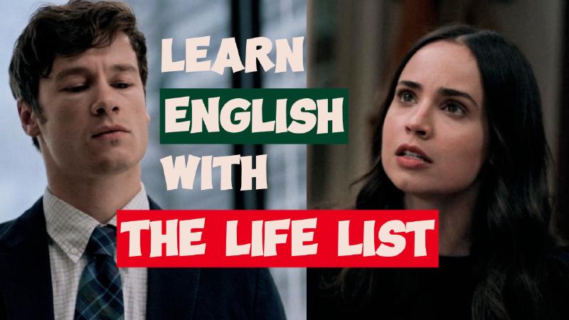 Featured image of post Learn Real English with a New Netflix Movie: The Life List